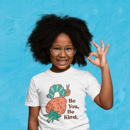 Be You, Be Kind T-Shirt