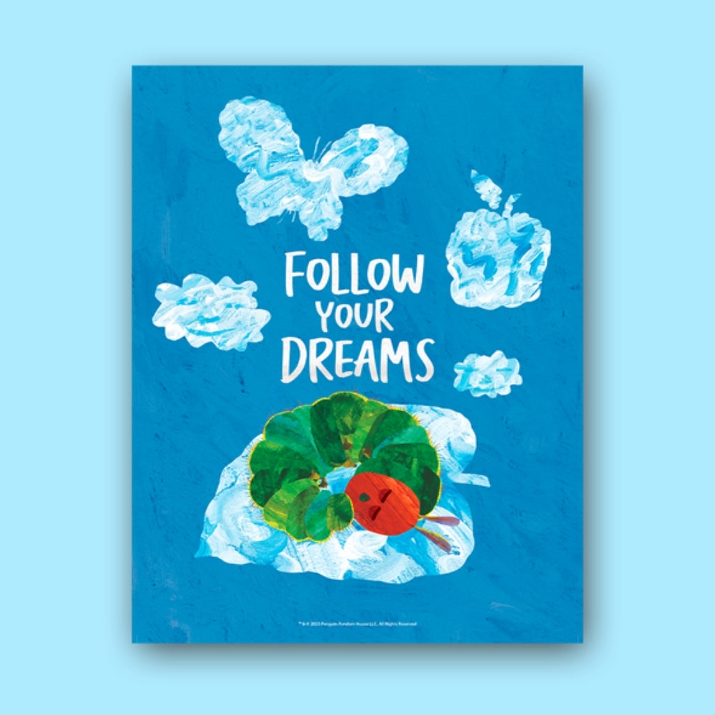 Follow your Dreams Art Print